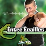 Podcast Loma Wild - Entre Écailles