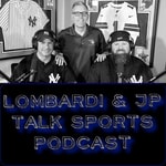 Logo of the podcast Lombardi & JP Talk Sports Podcast Podcast Lombardi & JP Talk Sports Podcast