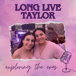 Logo of the podcast Long Live Taylor Podcast Long Live Taylor