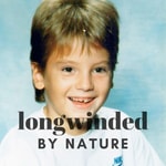 Logo of the podcast LONGWINDED BY NATURE Podcast LONGWINDED BY NATURE