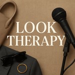 Podcast Look Therapy🔥✨