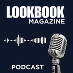 Logo of the podcast Lookbook Magazine Podcast Lookbook Magazine