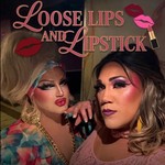 Logo of the podcast Loose Lips & LipStick Podcast Loose Lips & LipStick