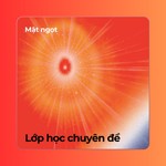 Podcast Lớp học chuyên đề