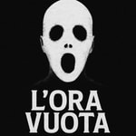 Logo of the podcast L'Ora Vuota - horror podcast Podcast L'Ora Vuota - horror podcast