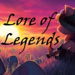 Logo of the podcast Lore of Legends historias de Runaterra Podcast Lore of Legends historias de Runaterra