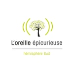 Logo of the podcast L'oreille épicurieuse Podcast L'oreille épicurieuse
