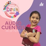Logo of the podcast Los cuentos de Giselle Podcast Los cuentos de Giselle