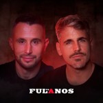 Los Fulanos Podcast Los Fulanos
