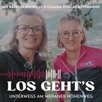 Logo of the podcast Los geht's - unterwegs am Meraner Höhenweg Podcast Los geht's - unterwegs am Meraner Höhenweg
