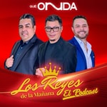 Logo of the podcast Los Reyes de la Mañana Podcast Los Reyes de la Mañana