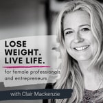 Podcast Lose Weight. Live Life. Podcast