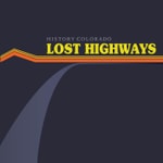 Logo of the podcast Lost Highways: Dispatches from the Shadows of the Rocky Mountains Podcast Lost Highways: Dispatches from the Shadows of the Rocky Mountains