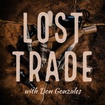 Lost Trade Podcast Lost Trade