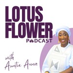 Logo of the podcast Lotus Flower Podcast Lotus Flower