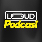 Logo of the podcast LOUD - le podcast Podcast LOUD - le podcast