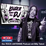 Podcast Louder than the DJ: The ROCK ANTENNE Podcast with Ben from Billy Talent