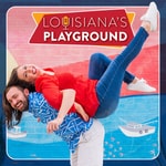 Logo of the podcast Louisiana's Playground Podcast Louisiana's Playground