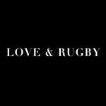 Logo of the podcast Love and Rugby Podcast Love and Rugby