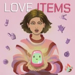 Logo of the podcast Love Items (FR) Podcast Love Items (FR)
