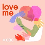 Logo of the podcast Love Me Podcast Love Me