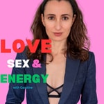 Logo of the podcast Love, Sex & Energy Podcast Love, Sex & Energy