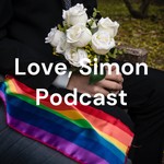 Logo of the podcast Love, Simon Podcast Podcast Love, Simon Podcast
