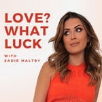 Love? What Luck