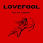 Logo of the podcast Lovefool Podcast Lovefool