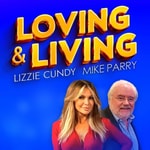 Logo of the podcast Loving and Living Podcast Loving and Living