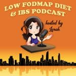 Low FODMAP Diet and IBS Podcast Low FODMAP Diet and IBS Podcast