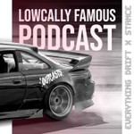 Logo of the podcast Lowcally Famous Podcast Podcast Lowcally Famous Podcast