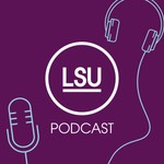 Logo of the podcast LSU Podcast Podcast LSU Podcast