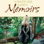 Logo of the podcast Lubavitcher Rebbe's Memoirs Podcast Lubavitcher Rebbe's Memoirs