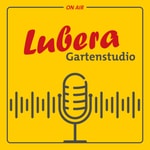 Logo of the podcast Lubera Gartenstudio Podcast Lubera Gartenstudio