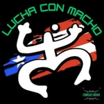 Lucha Con Macho Lucha Con Macho