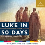 Logo of the podcast Luke in 50 Days Podcast Luke in 50 Days
