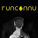 Logo of the podcast L'unconnu Podcast L'unconnu