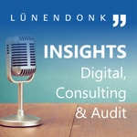Lünendonk Insights: Digital, Consulting & Audit Lünendonk Insights: Digital, Consulting & Audit