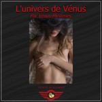 Logo of the podcast L'univers de Vénus Podcast L'univers de Vénus