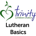 Logo of the podcast Lutheran Basics Podcast Lutheran Basics