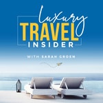 Logo of the podcast Luxury Travel Insider Logo of the podcast Luxury Travel Insider