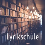 Logo of the podcast Lyrikschule Podcast Lyrikschule