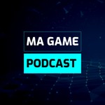 Logo of the podcast Ma Game Podcast Podcast Ma Game Podcast