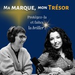 Logo of the podcast Ma Marque, mon Trésor Podcast Ma Marque, mon Trésor
