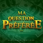 Logo of the podcast Ma Question Préférée... Podcast Ma Question Préférée...