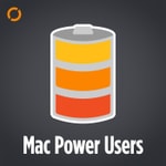 Logo of the podcast Mac Power Users Logo of the podcast Mac Power Users