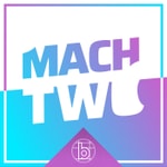 Logo of the podcast Mach Two Podcast Mach Two