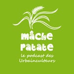Logo of the podcast Mâche-patate : le podcast des Urbainculteurs Podcast Mâche-patate : le podcast des Urbainculteurs