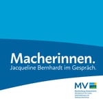 Logo of the podcast Macherinnen. Jacqueline Bernhardt im Gespräch Podcast Macherinnen. Jacqueline Bernhardt im Gespräch